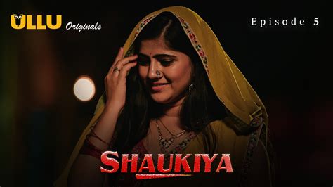 Shaukiya Episode Ullu Hindi Hot Web Series ULLUMaal