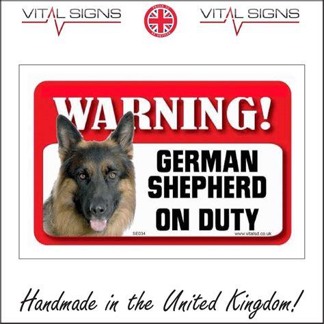 SE034 Warning German Shepherd On Duty Sign bark Growl bite Danger Watch Dog 200mm x 150mm