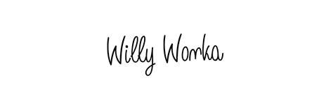 92 Willy Wonka Name Signature Style Ideas Great Electronic Sign