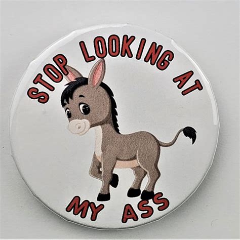 Look At My Ass Etsy