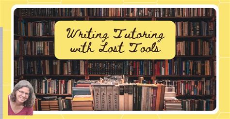 Lost Tools Of Writing Online Classes