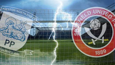 Preston North End Vs Sheffield United Match Preview News Preston