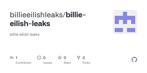GitHub - billieeilishleaks/billie-eilish-leaks: billie eilish leaks