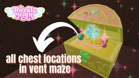 All Chest Locations In Vent Maze Easy Guide Royale High New School