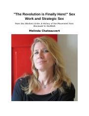 Sex Work Docx The Revolution Is Finally Here Sex Work And Strategic Sex From Sex Workers