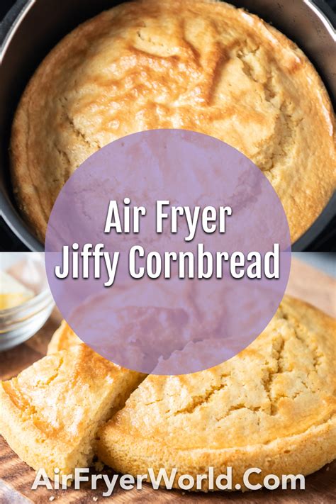 Air Fryer Jiffy Cornbread Recipe How To Make EASY Air Fryer World