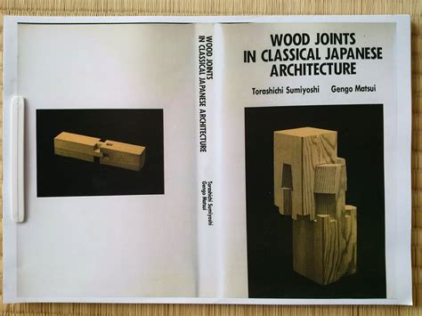 Japanese Wood Joints Classical Architecture