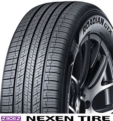 235/65R17 104H NEXEN TIRE ROADIAN GTX PNEU ÉTÉ NUMÉRO : 16581NXK NEXEN TIRE