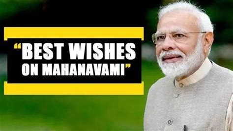 Mahanavami Pm Modi Extends Best Wishes On Final Day Of Navaratri