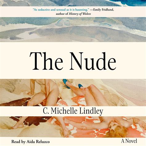 The Nude Audiobook By C Michelle Lindley Aida Reluzco Official Publisher Page Simon