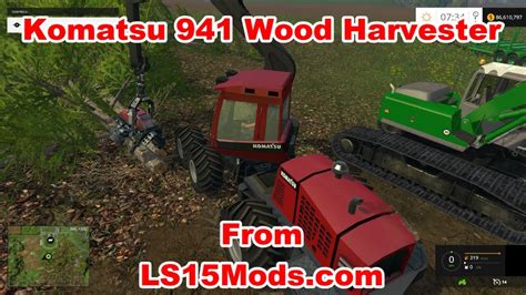 Farming Simulator 2015 Komatsu 941 Wood Harvester V 1 0 Beta YouTube