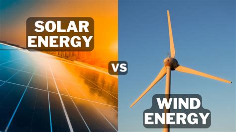 Solar Energy Vs Wind Energy In 2023 Close To Nature