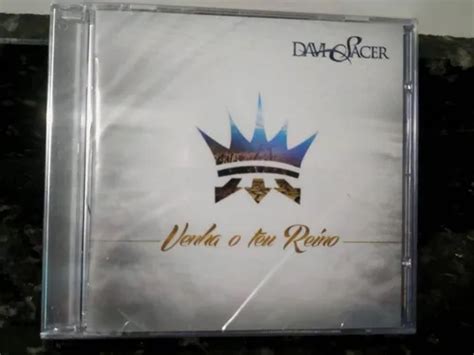 Davi Sacer Venha O Teu Reino - Cd Davi Sacer Venha O Teu Reino | MercadoLivre