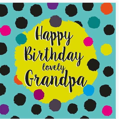 Birthday Card Collection For Grandpa Party Eve - Candacefaber