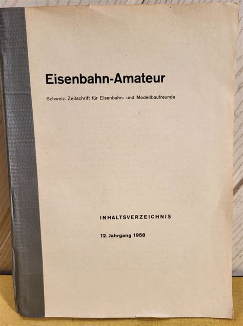 EISENBAHN AMATEUR 1958 Komplett Gebunden 23 X 17 Cm Kaufen