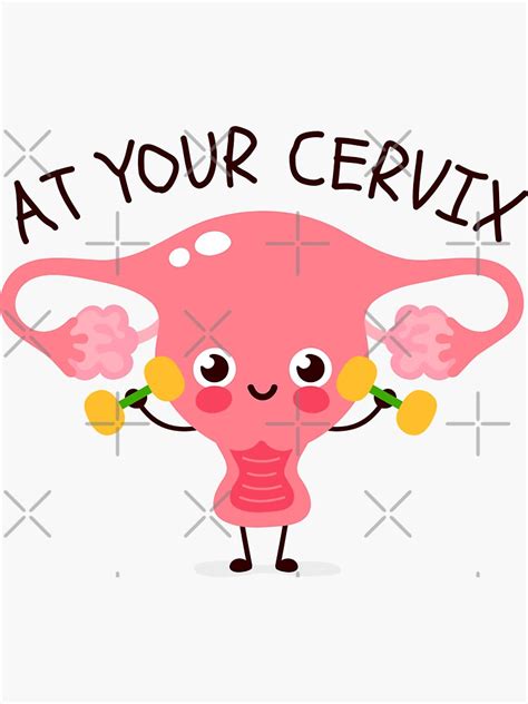 At Your Cervix Nursing Sticker For Sale By Jojne Redbubble