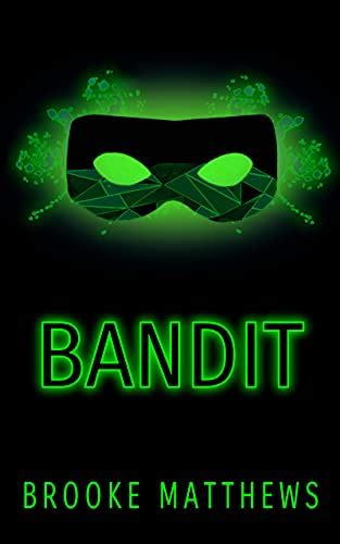 Bandit An Mmm Supervillain Superhero Gay Romance Kindle Edition By Matthews Brooke Romance