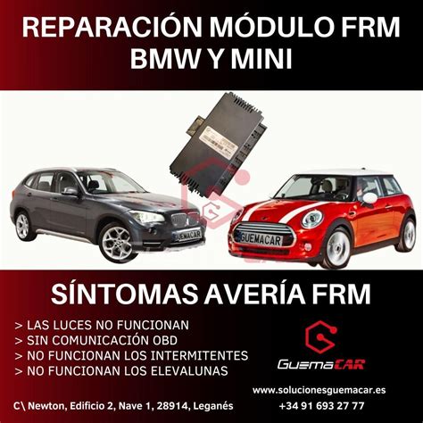 Reparación Averias Fallos Módulo FRM BMW y Mini Soluciones Guemacar