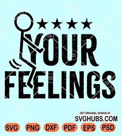 F Your Feelings Svg F Your Feelings Stick Figure Svg Fuck Your