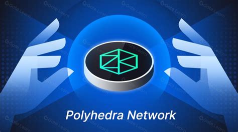 What Is The Polyhedra Network All You Need To Know About Zk