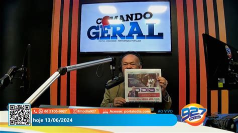 Destaques Do Jornal O Dia No Programa Comando Geral 13 06 2024 YouTube