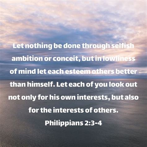 Philippians 23 Let Nothing Be Done Through Selfish Ambition Or Conceit