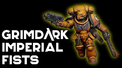 How To Paint Grimdark Imperial Fists YouTube