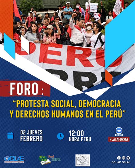 «protesta Social Democracia Y Derechos Humanos En El Perú Red Sepa