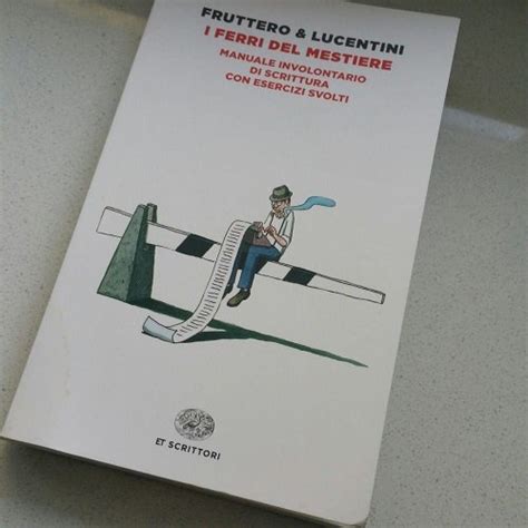 Recensione I Ferri Del Mestiere Di Fruttero E Lucentini