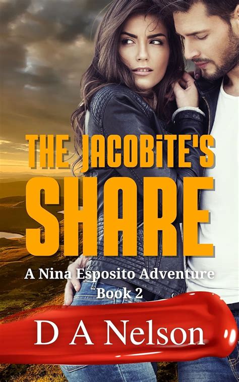 The Jacobite S Share A Nina Esposito Romantic Mystery Book 2 The Nina Esposito Romantic