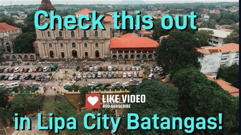 Check This Out In Lipa City Philippines Youtube