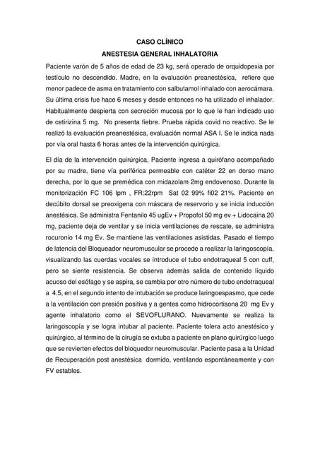 Caso clínico anestesia general inhalatoria CIENCIAS DE LA SALUD uDocz