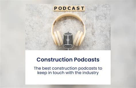 The Top Best Construction Podcasts