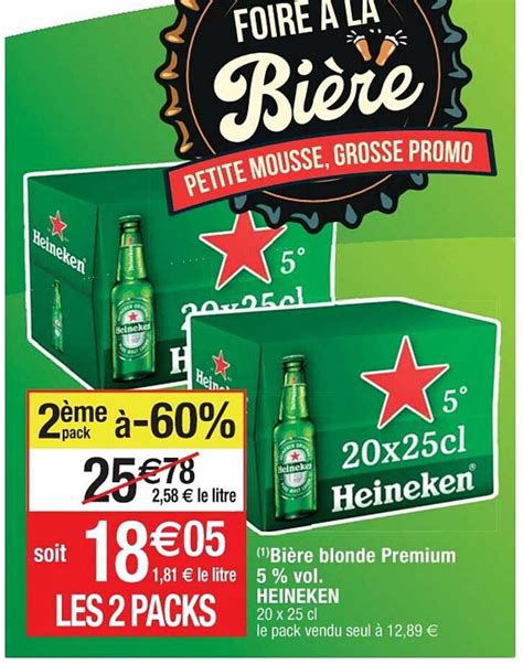 Promo Bière Blonde Premium Vol Heineken chez Cora iCatalogue fr