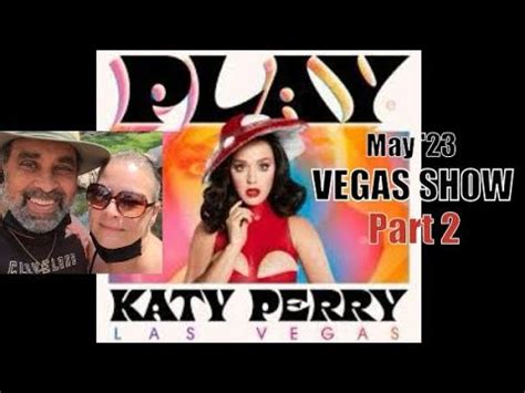 Las Vegas Katy Perry Live In Concert Part Resorts World May