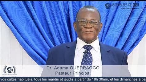 Déclaration du Dr Adama OUEDRAOGO concernant la reprise des cultes