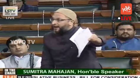 Telangana Mp Asaduddin Owaisi Angry Speech Against Triple Talaq Bill In Lok Sabha Yoyo Tv