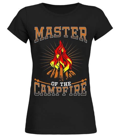 Master Of The Campfire Camping T T Shirts For Camper Limited Edition Round Neck T Shirt