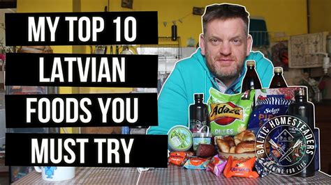 10 Unique Latvian Food And Drink Products You Must Try Youtube