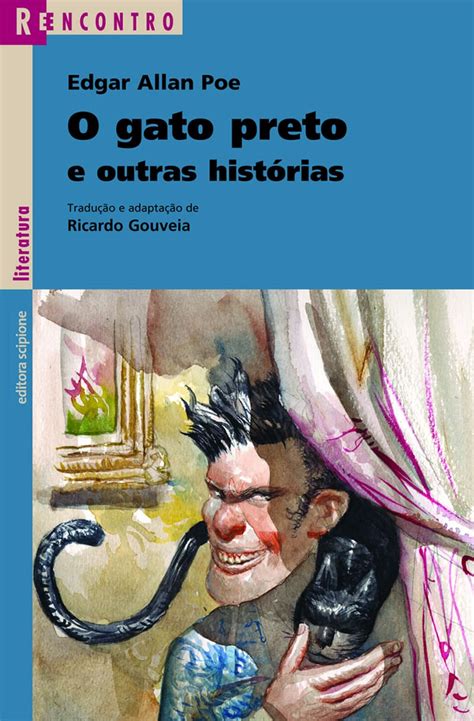 História Do Gato Preto - O Gato Preto E Outras Histórias - Coletivo Leitor