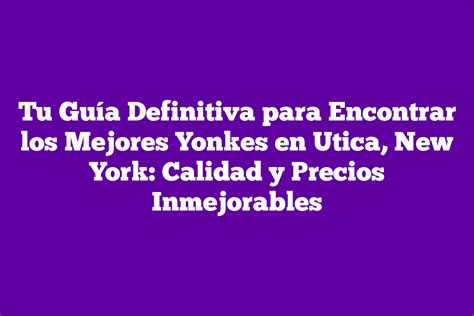 Tu Gu A Definitiva Para Encontrar Los Mejores Yonkes En Utica New York