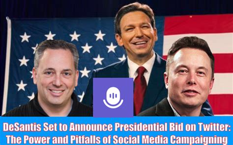 Desantis Set To Announce Presidential Bid On Twitter The Power And