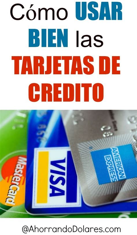 Cómo usar bien una tarjeta de crédito en Estados Unidos Consejos de