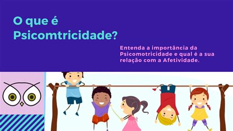 Psicomotricidade O Que é - 6