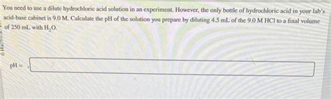 Solved You need to use a dilute hydrochloric acid solution | Chegg.com