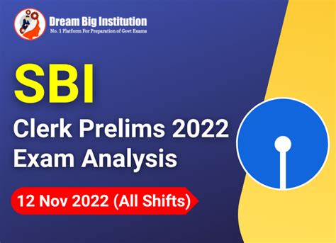 SBI Clerk Prelims Exam Analysis 12 November 2022 All Shifts