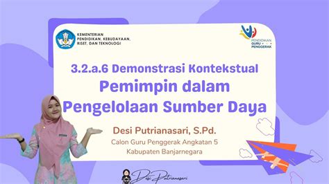 3 2 A 6 DEMONSTRASI KONTEKSTUAL MODUL 3 2 PEMIMPIN DALAM PENGELOLAAN