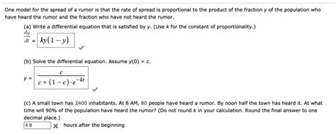 SOLVED One Model For The Spread Of A Rumor Is That The Rate Of Spread