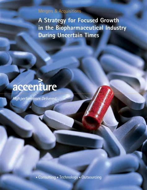 A Strategy For Focused Growth In The Biopharmaceutical Industry