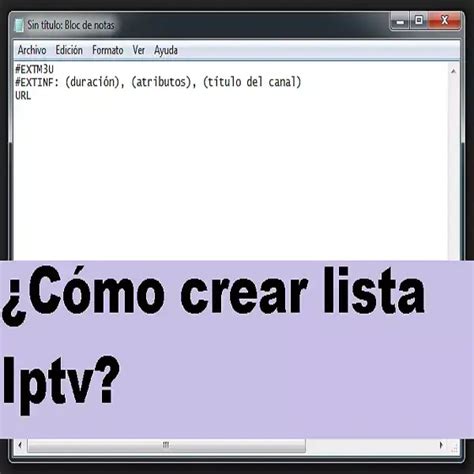 Crear Lista Iptv C Mo Hacerlo